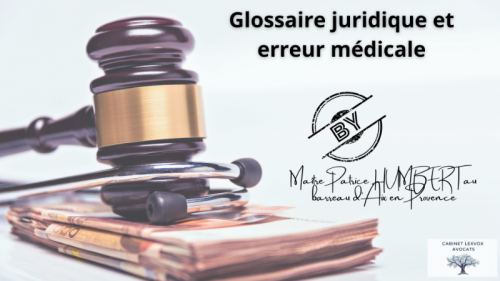 Glossaire médical et juridique