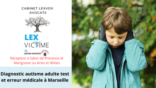 diagnostic-autisme-adulte-test_-et-erreur-medicale-a-marseille-1-.png