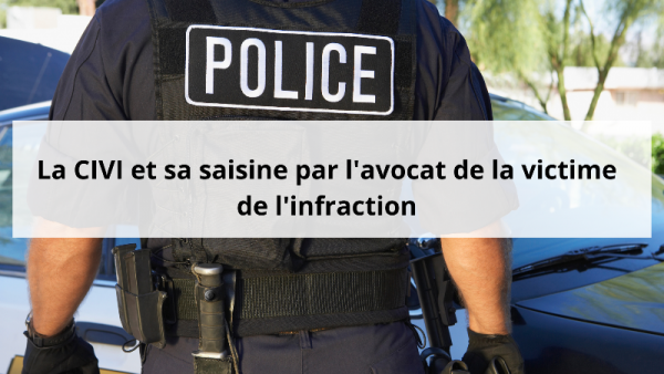 la-civi-et-sa-saisine-par-l-avocat-de-la-victime-de-l-infraction-2-.png