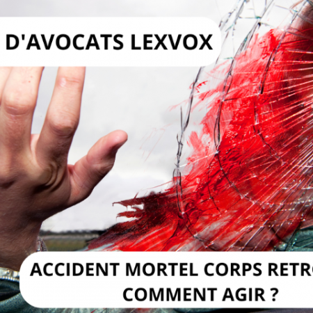 Accident mortel corps retrouvé : comment agir ?