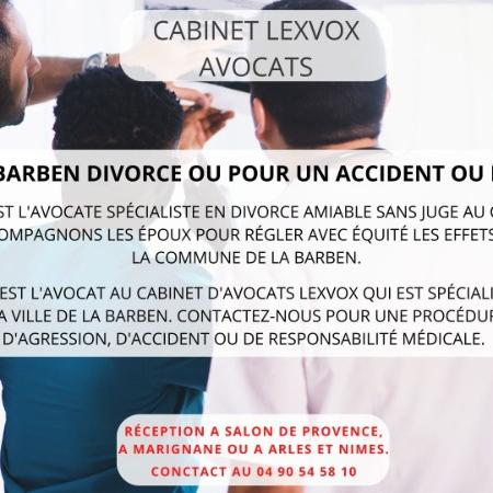 Avocat La Barben divorce ou pour un accident ou du pénal en Provence