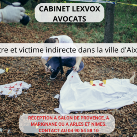 Avocat meurtre et victime indirecte dans la ville d'Aix-en-Provence