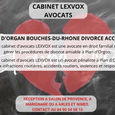 Avocat Plan d'Orgon Bouches-du-Rhône divorce accident pénal