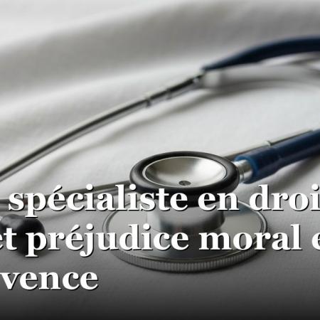 Avocat spécialiste en droit de la santé et préjudice moral en Aix-en-Provence Avocat spécialiste en droit de la santé et préjudice moral en Aix-en-Provence