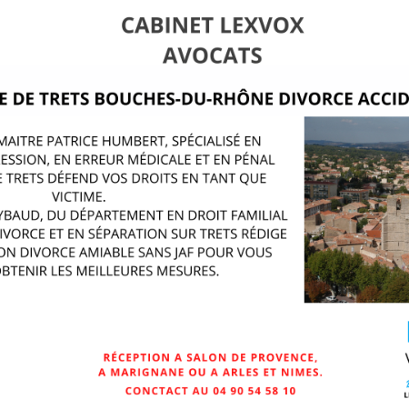 Avocat à Trets dans les Bouches-du-Rhône pour divorce accident ou en droit pénal