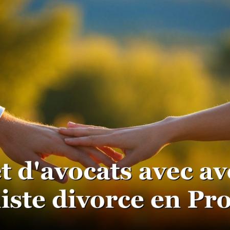 Cabinet d'avocats avec avocat spécialiste divorce en Provence Cabinet d'avocats avec avocat spécialiste divorce en Provence