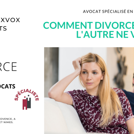 Comment divorcer quand l'autre ne veut pas ? Les solutions de votre avocat spécialisé.