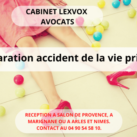 Déclaration accident de la vie privée