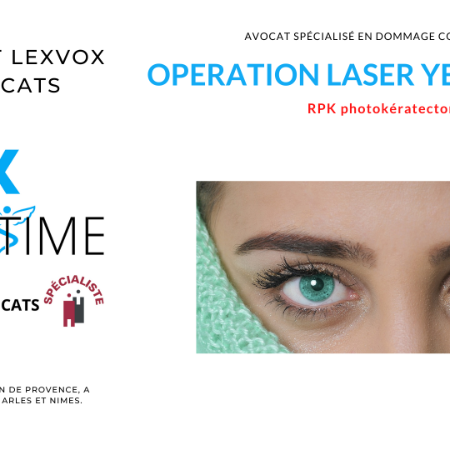 Operation laser yeux ratée