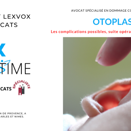 otoplastie ratee et indemnisation suite à une opération des oreilles