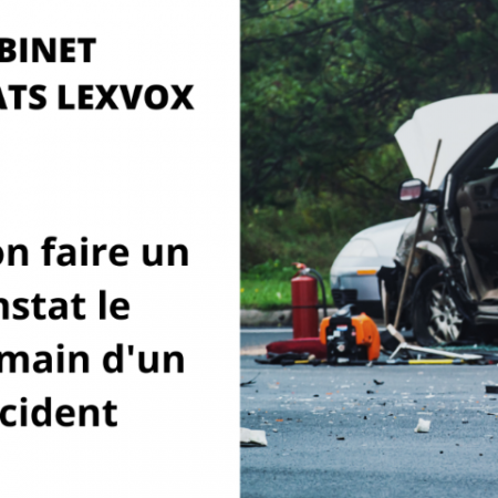 Peut on faire un constat le lendemain d'un accident 