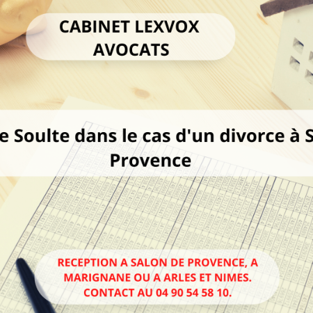Rachat de Soulte dans le cas d'un divorce à Salon de Provence